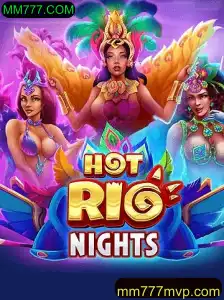 Descubra o Emoção do Jogo HotRioNights com MM777.COM