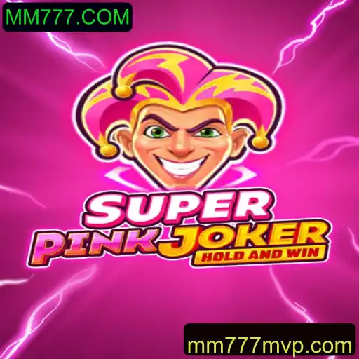 Explorando SuperPinkJoker: O Novo Fenômeno do MM777.COM